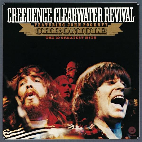 Vinyl album cover for Creedence Clearwater Revival, featuring band photo and Chronicle title