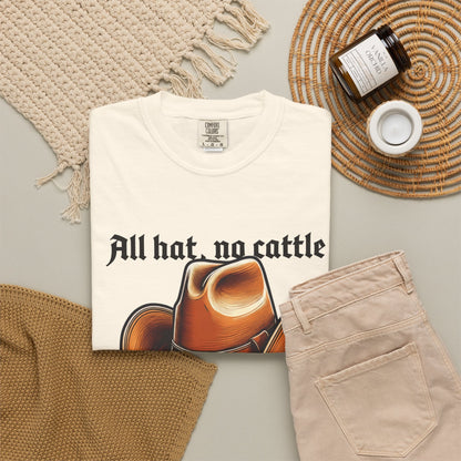 All Hat No Cattle Cowboy T-Shirt | Western Hat Graphic Unisex Tee