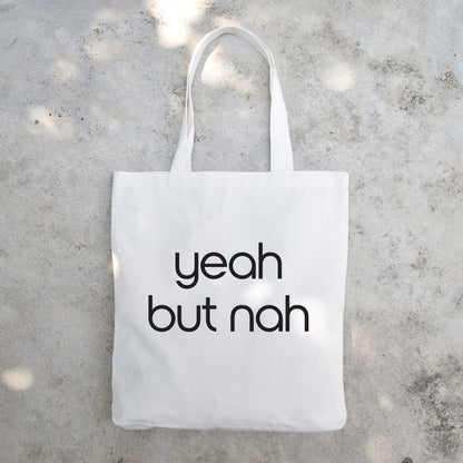 Yeah But Nah tote