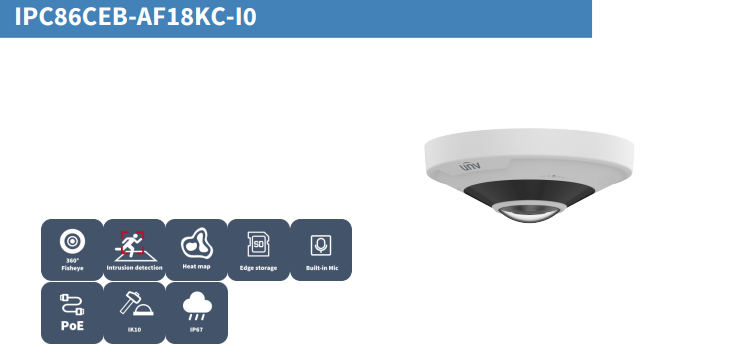 Uniview IPC86CEB-AF18KC-I0 12MP Ultra HD Fisheye Dome IP Camera – 360° Panoramic View, IR Night Vision, IK10 Vandal Resistant, IP67 Outdoor Rated, Two-Way Audio