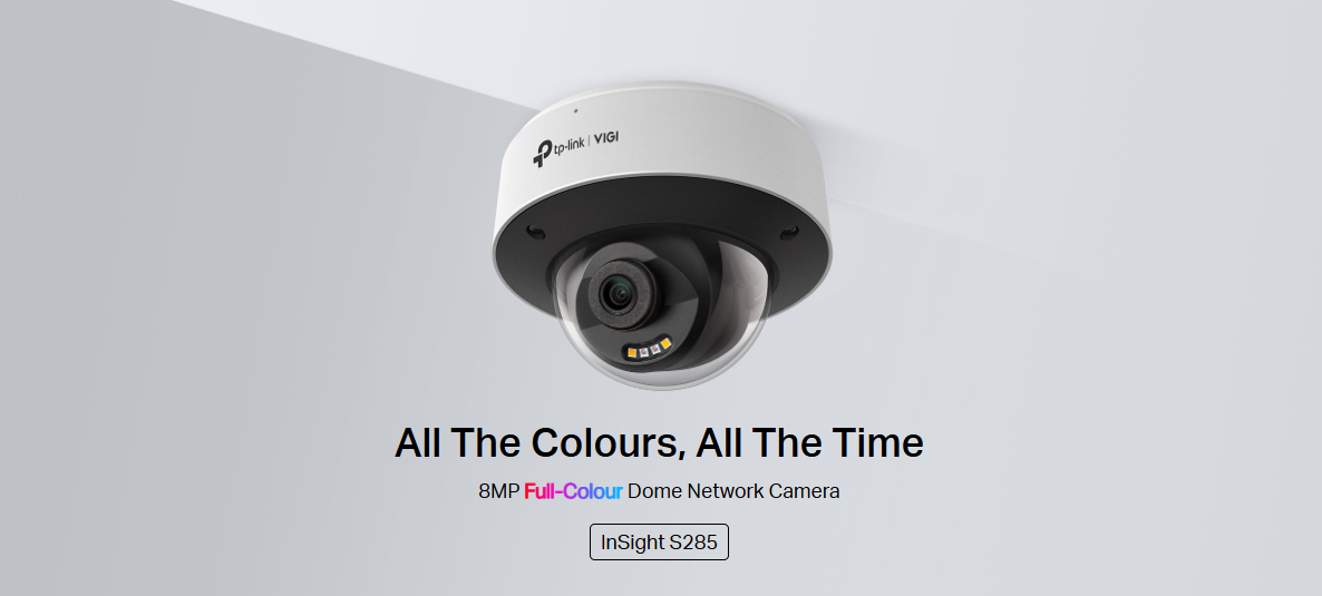 TP‑Link InSight S285 8 MP 4K Full‑Colour Dome Camera – People & Vehicle Analytics, IK10/IP67, 2.8 mm / 4 mm Lens, H.265+ (AUNZ)