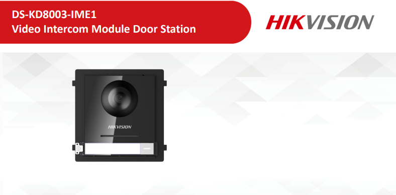 Hikvision 2nd Gen IP Intercom, Door Station with Camera, 1x Button, IP65, 12VDC/POE (HIK-KD8003-IME1)