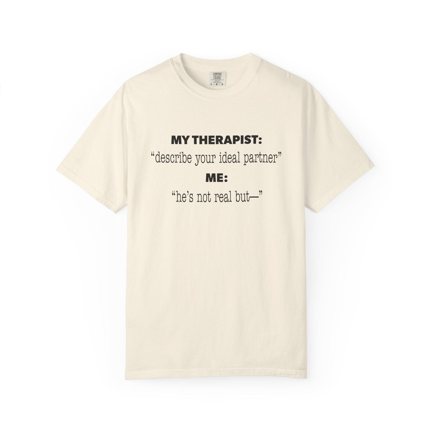 Funny Yumejoshi T-Shirt He's Not Real But Comfort Character Tee Self Shipper Yumeship Gift