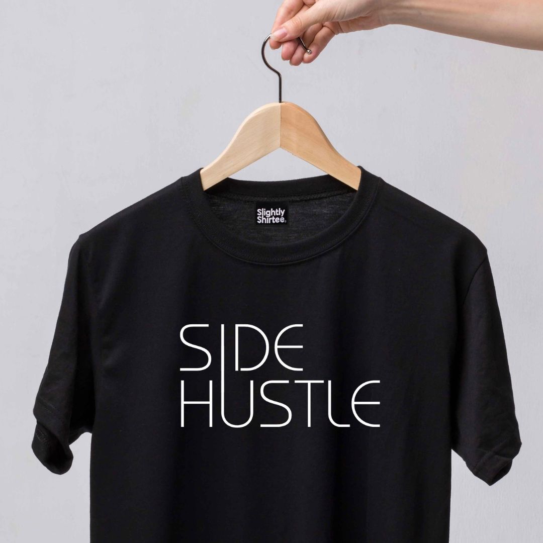 Side Hustle Tee