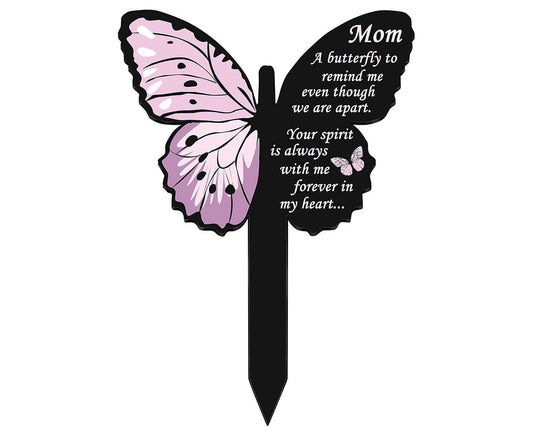 Butterfly memorial stake with pink butterfly graphic and black insert with Mom verse