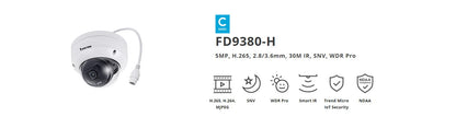 VIVOTEK FD9380-H 5MP Outdoor Fixed Dome IP Camera with Smart IR, WDR Pro, H.265, SNV, IP66/IK10, PoE, 2.8mm or 3.6mm Lens Options